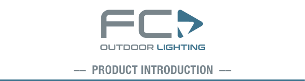 FC Lighting Product Introduction